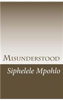 Misunderstood: author biography