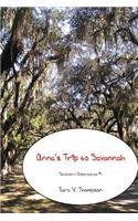 Anna's Trip to Savannah