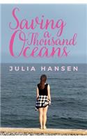 Saving a Thousand Oceans: (English)
