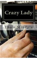 Crazy Lady