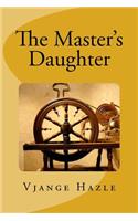 Master's Daughter