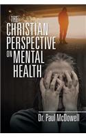 Christian Perspective on Mental Health