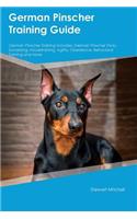 German Pinscher Training Guide German Pinscher Training Includes: German Pinscher Tricks, Socializing, Housetraining, Agility, Obedience, Behavioral Training and More