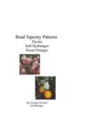 Bead Tapestry Patterns Peyote Soft Hydrangea Sweet Oranges: (English)