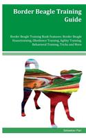 Border Beagle Training Guide Border Beagle Training Book Features