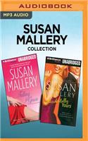 Susan Mallery Collection - Falling for Gracie & Accidentally Yours