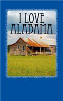 I Love Alabama: A 5 x 8 Blank Journal