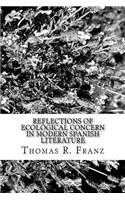 Reflections of Ecological Concern in Modern Spanish Literature