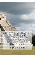 Ancient Civilizations of Mexico and Central America