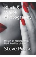 Black & White Photography