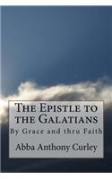 The Epistle to the Galatians