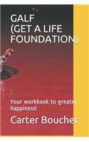 Galf (Get a Life Foundation)