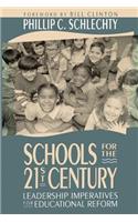 Schools for the 21st Century