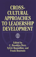 Cross-Cultural Approaches to Leadership Development