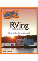 The Complete Idiot's Guide to RVing