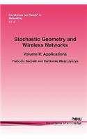 Stochastic Geometry and Wireless Networks