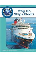 Why Do Ships Float?