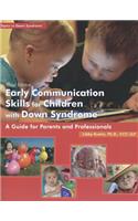 Early Communication Skills for Children with Down Syndrome