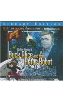 Walter Koenig's "Buck Alice and the Actor-Robot": A Radio Dramatization