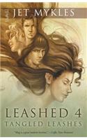 Leashed 4: Tangled Leashes: Tangled Leashes