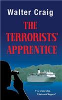The Terrorists' Apprentice