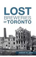 Lost Breweries of Toronto