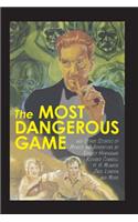 Most Dangerous Game and Other Stories of Menace and Adventure