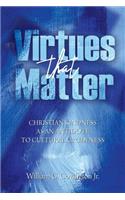 Virtues That Matter