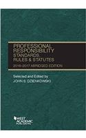 Professional Responsibility, Standards, Rules and Statutes, Abridged