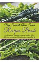 My Favorite Raw Food Recipes Book