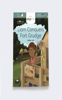 Liam Conquers Fort Grudge