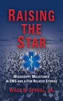 Raising the Star