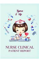 Nurses Clinical Patient Report #Nurselife