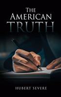 The American Truth
