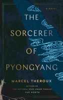 The Sorcerer of Pyongyang