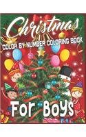 Christmas Color By Number Coloring Book For Boys: color by number book for boys - color by number coloring books for boys large print - color by number christmas coloring books - Christmas Color By 