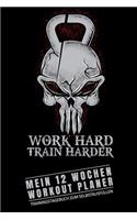 Workout Planer - 12 Wochen - Trainingstagebuch Zum Selbstausfüllen