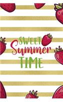 Sweet Summer Time