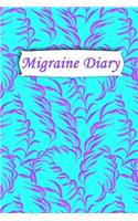 Migraine Diary: Professional Chronic Headache Migraine pain Journal - Tracking headache triggers, symptoms and pain relief options.