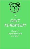 I Can't Remember!