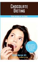 Chocolate Dieting
