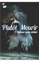Plutôt Mourir