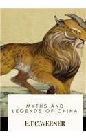 Myths and Legends of China