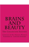 Brains and Beauty