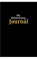 My Wholesaling Journal