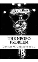 The Negro Problem