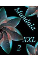 Mandala XXL 2 - Coloring Book (Adult Coloring Book for Relax)
