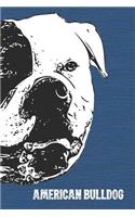 American Bulldog Lined Notebook: An Elegant Lined Journal for Bully Owners(45 Pedigree Prints Dog Journals and Notebooks)