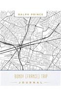 Bondy (France) Trip Journal