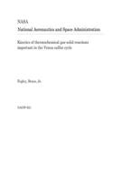 Kinetics of Thermochemical Gas-Solid Reactions Important in the Venus Sulfur Cycle